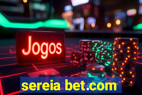 sereia bet.com